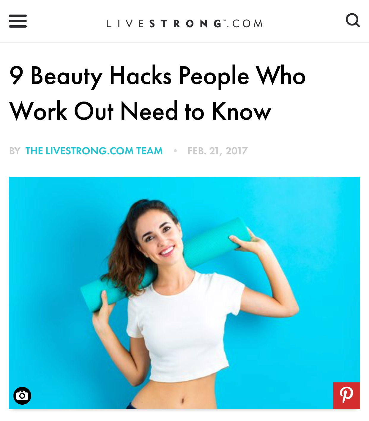 Livestrong.com: "9 Beauty Hacks People Who Work Out Need To Know"