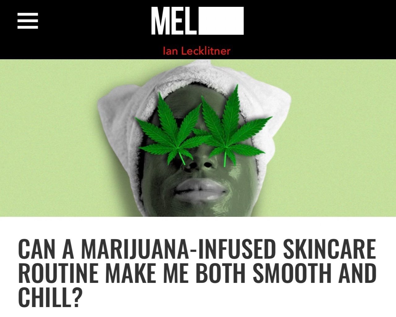 Mel Magazine: What Does CBD Do For Skin? Featuring Gregory Dylan