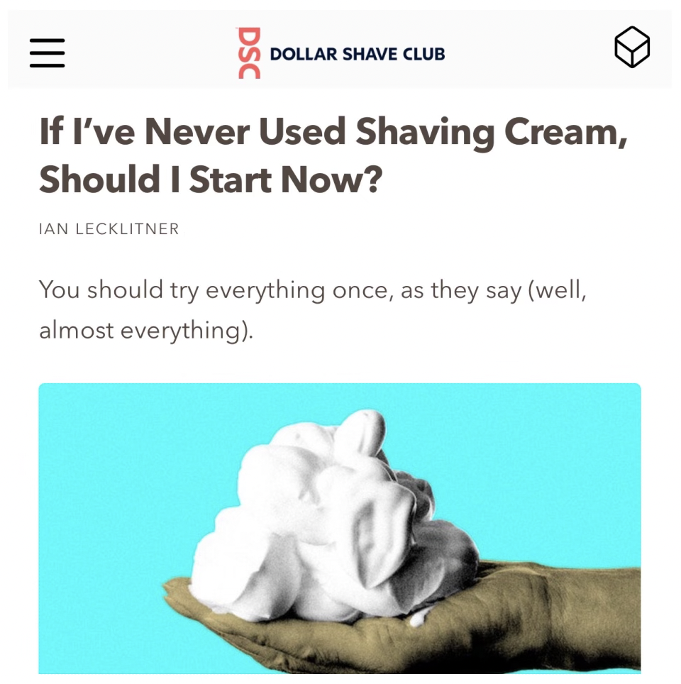 DSC: If I Have Never Used Shaving Cream, Should I Start Now?
