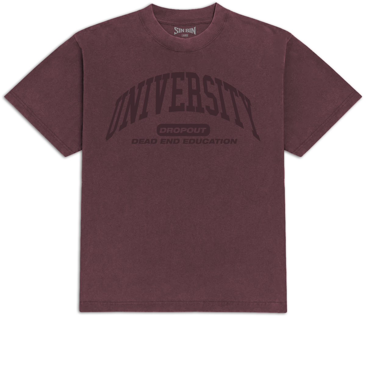 CCS SIN BIN - DROP1 - UNI TONAL - TEE - MAROON - SPEC - PRINT-FRONT.png