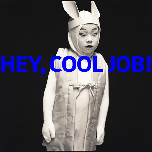 hey cool job.jpg