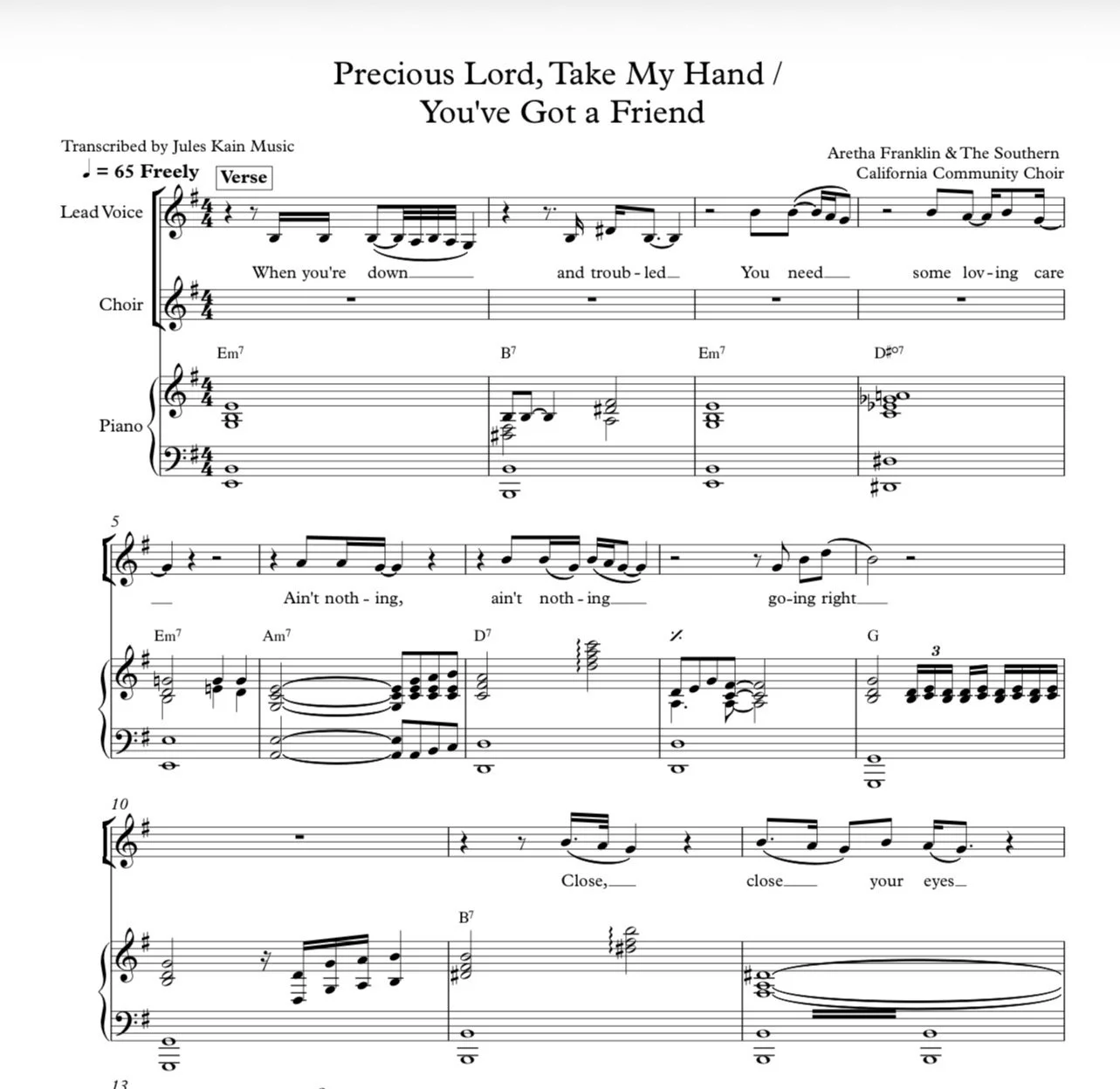 Precious Lord, Take My Hand" and "You've Got a Friend" by Aretha Franklin with James Cleveland and The Southern California Community