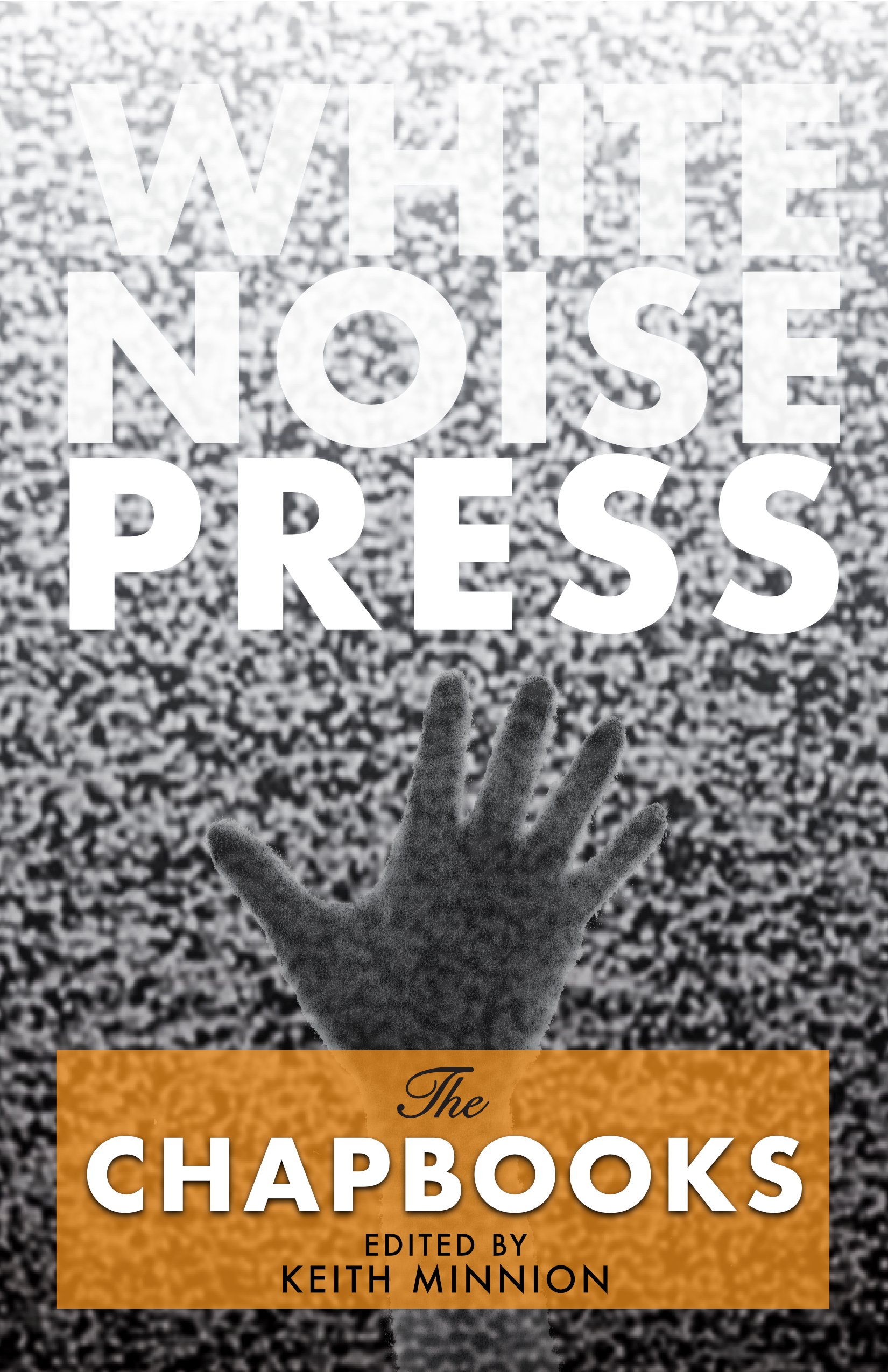 White Noise Press – The Chapbooks