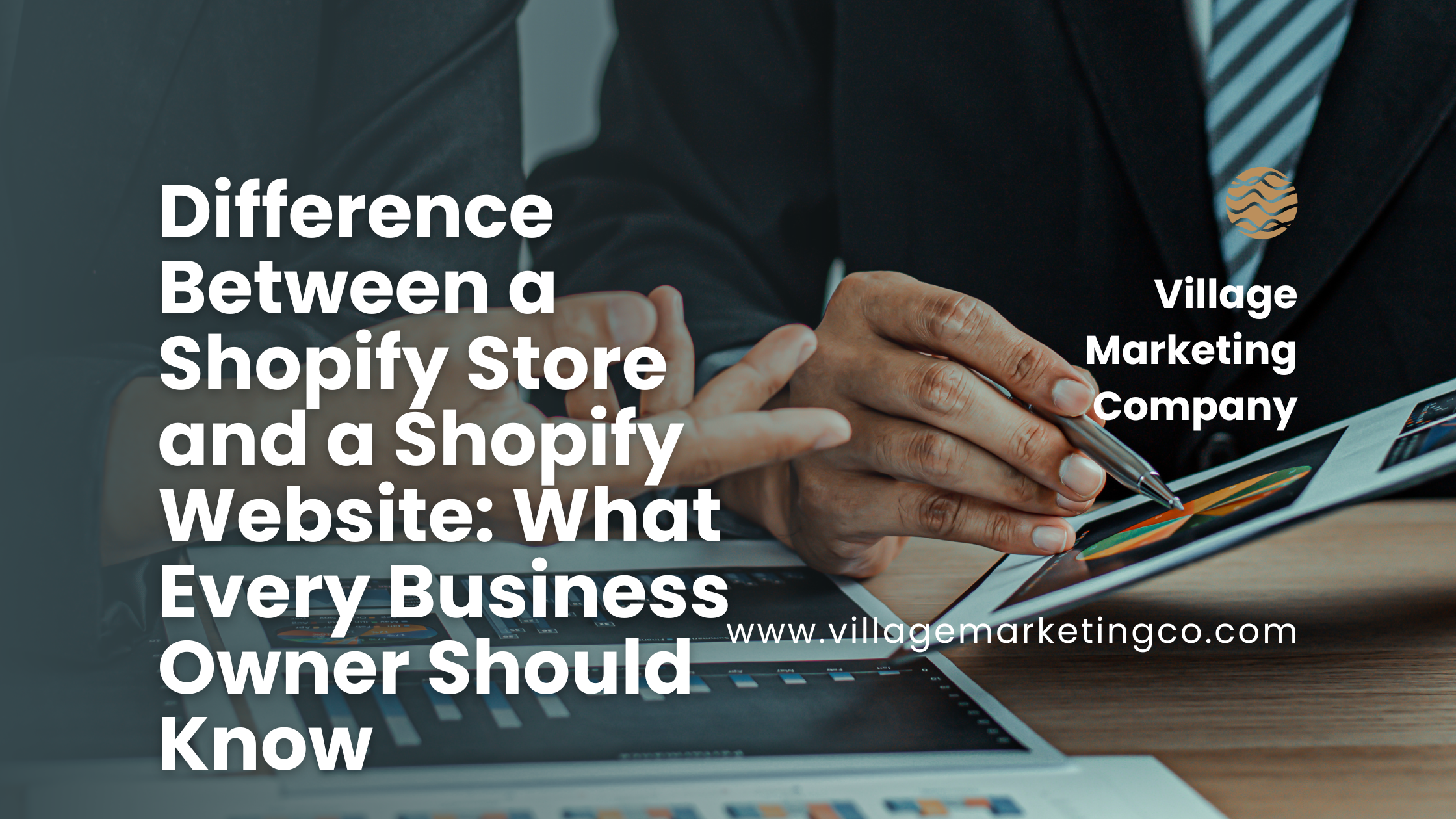 Difference Between a Shopify Store and a Shopify Website: What Every Business Owner Should Know