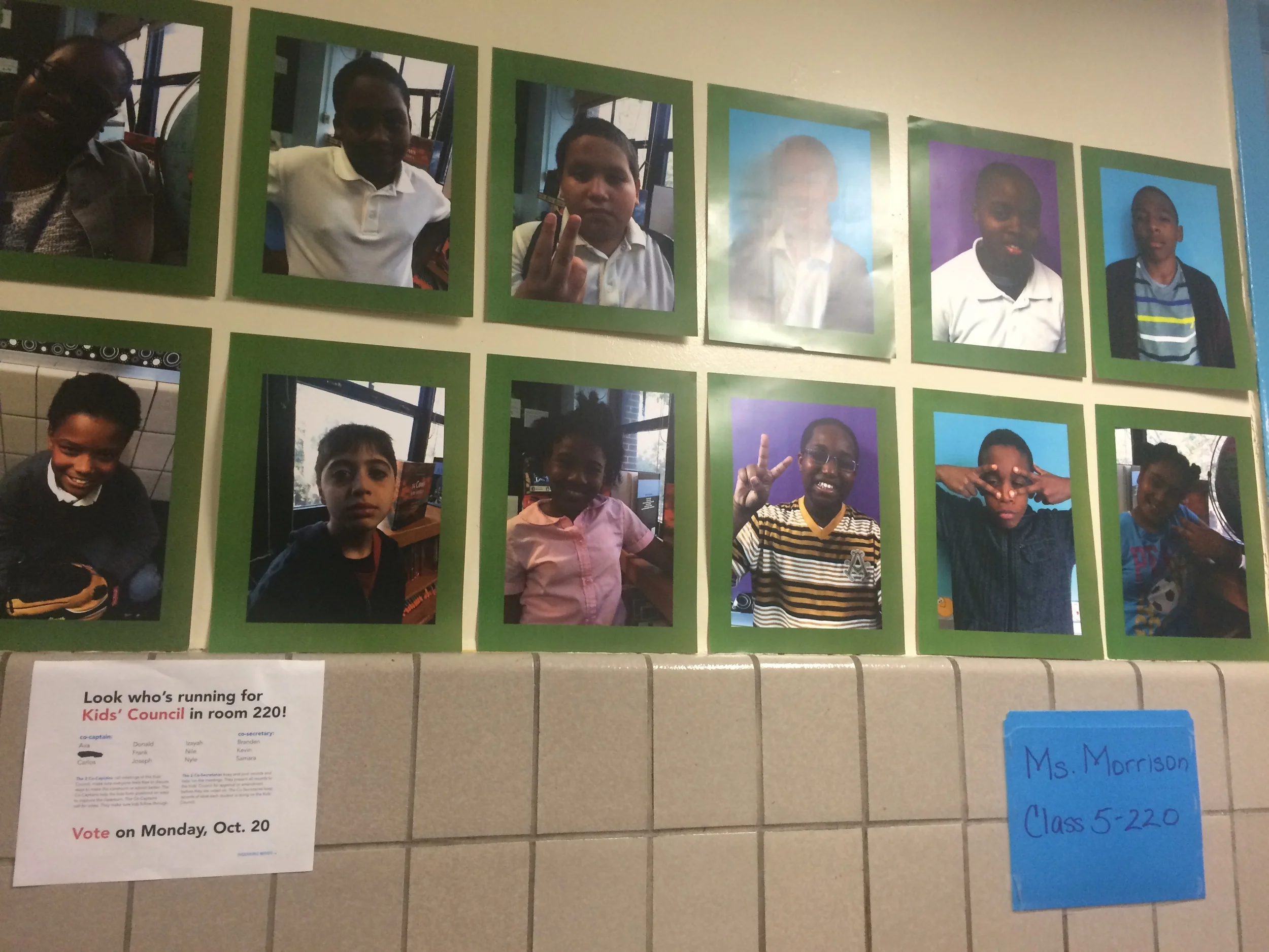 The posting of Kids' Council candidates, in the hall, right outside room 220.