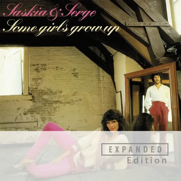 Saskia & Serge - Some Girls Grow Up (Expanded) 632x632bb.webp