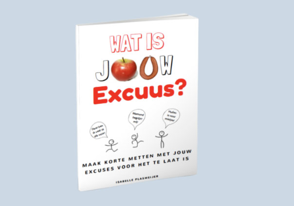 Wat is jouw excuus?