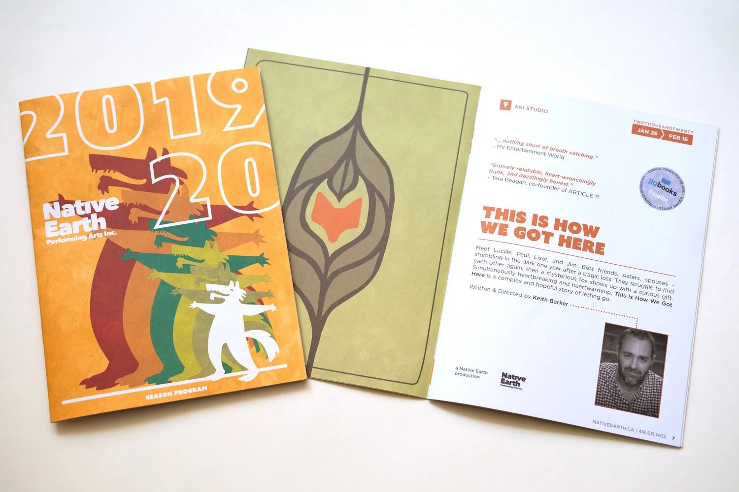  Art direction, design, and print production for Toronto-based Aboriginal theatre company,  Native Earth Performing Arts . 