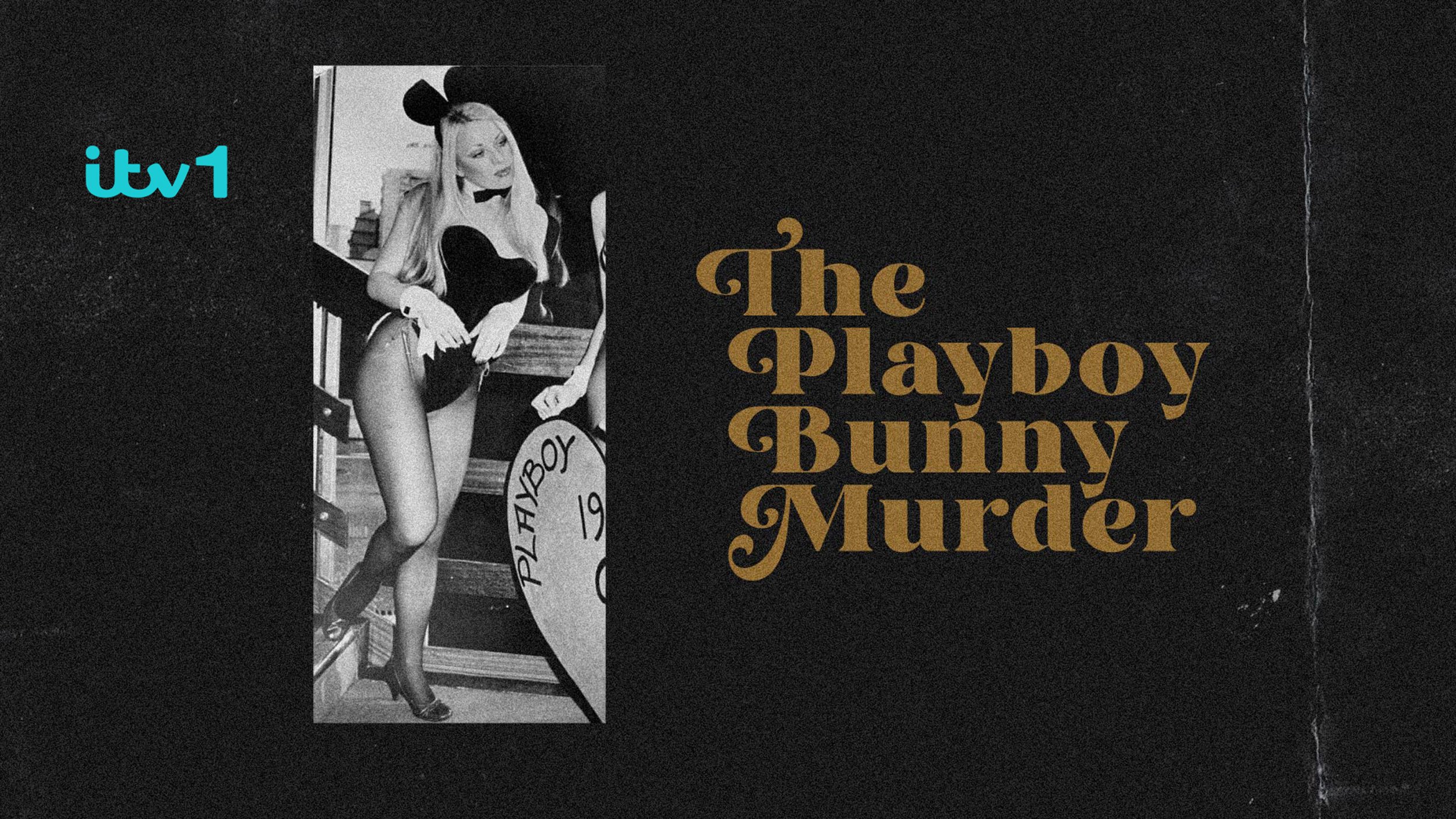 The Playboy Bunny Murder