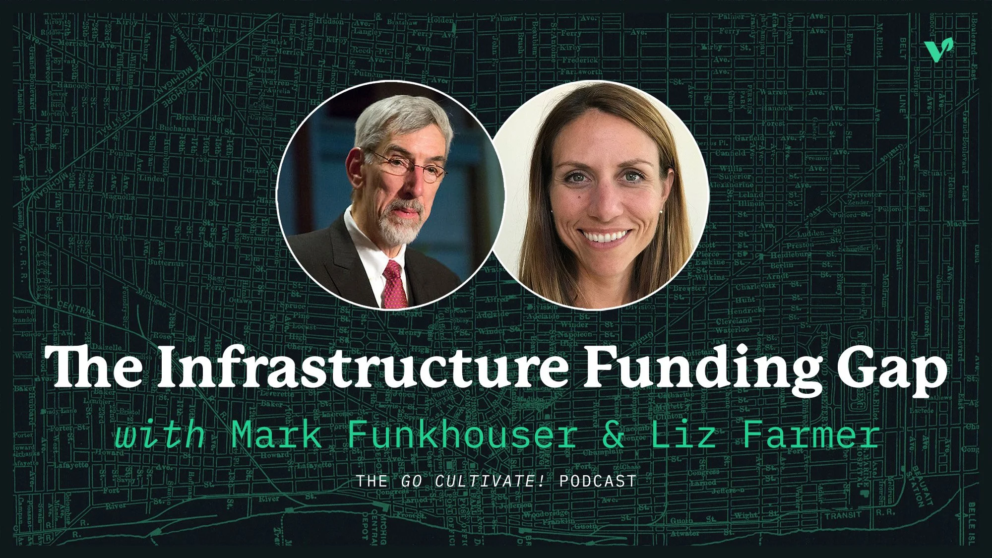 The Infrastructure Funding Gap– with Mark Funkhouser &amp; Liz Farmer