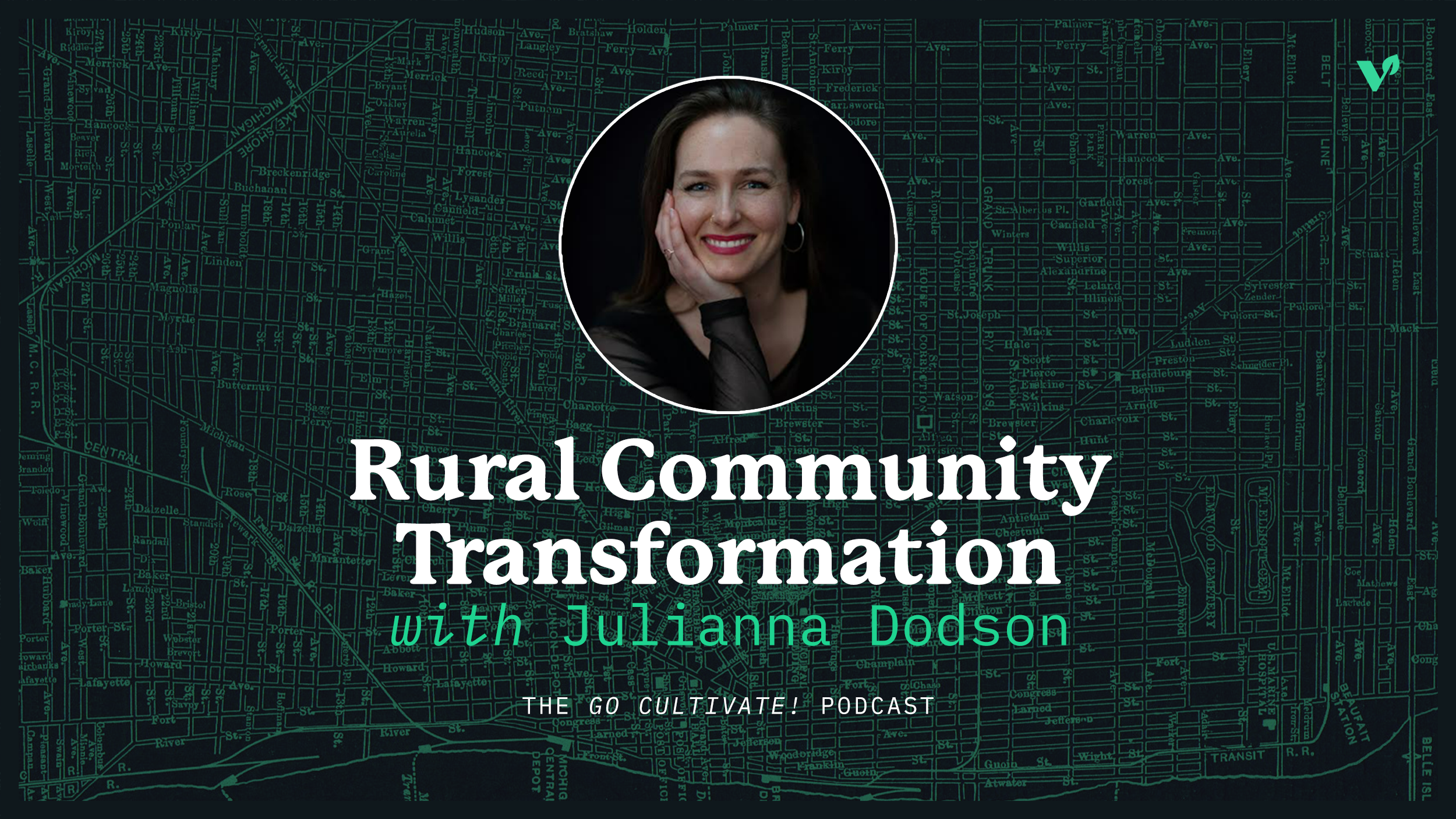 Rural Community Transformation – with Julianna Dodson