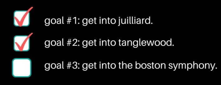 goal+%231_+get+into+juilliard.+goal+%232_+get+into+tanglewood.+goal+%233_+get+into+the+boston+symphony.+%281%29.jpg