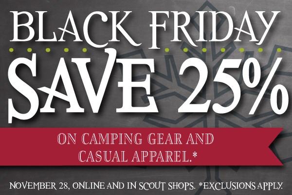 Palmetto Scout Shop will be open Friday Nov. 28th. We will have awesome Black Friday deals going on!!!! Not only will you get awesome deals, but as always.. NO SALES TAX!!! 
