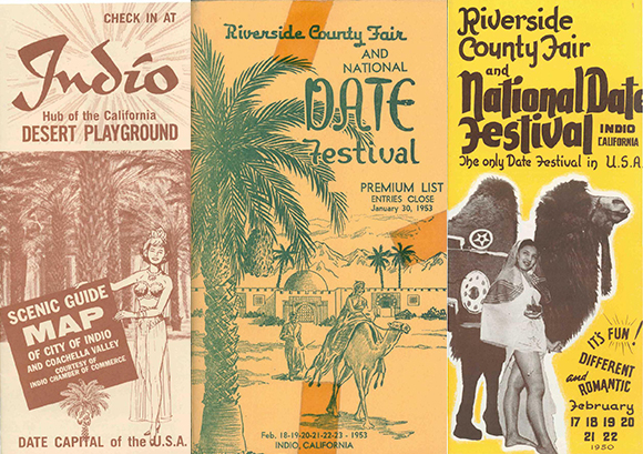 Left: Indio Scenic Guide Map, circa 1975; Middle: Riverside County Fair and National Date Festival Premium List, 1953; Right: Riverside County Fair and National Date Festival Pamphlet, 1950 | Courtesy of the California History Room, California State Library, Sacramento, California