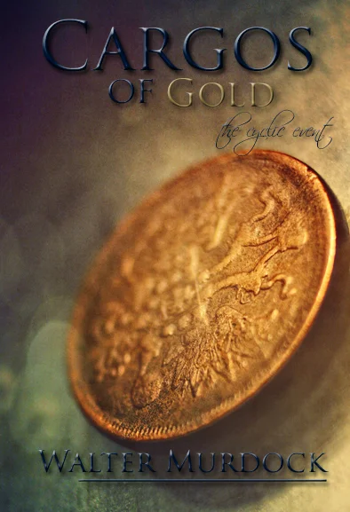 Cargos of Gold, the cyclic event