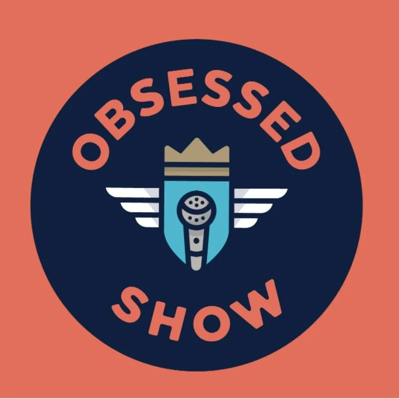 The Obsessed Show