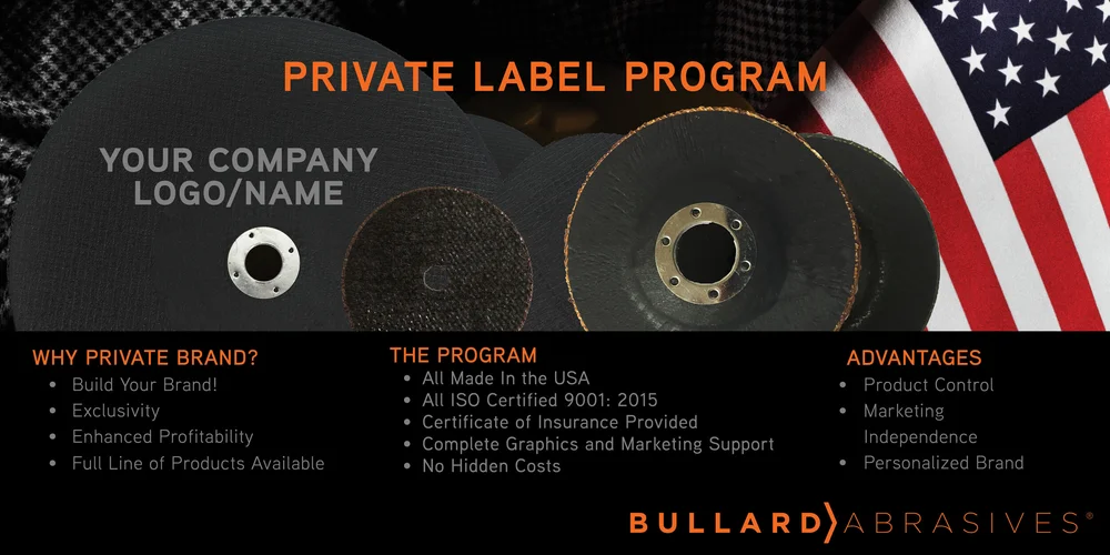 Private Label Abrasive Manufacturing at Bullard Abrasives — Bullard  Abrasives | Custom Cutting Grinding and Finishing Abrasives