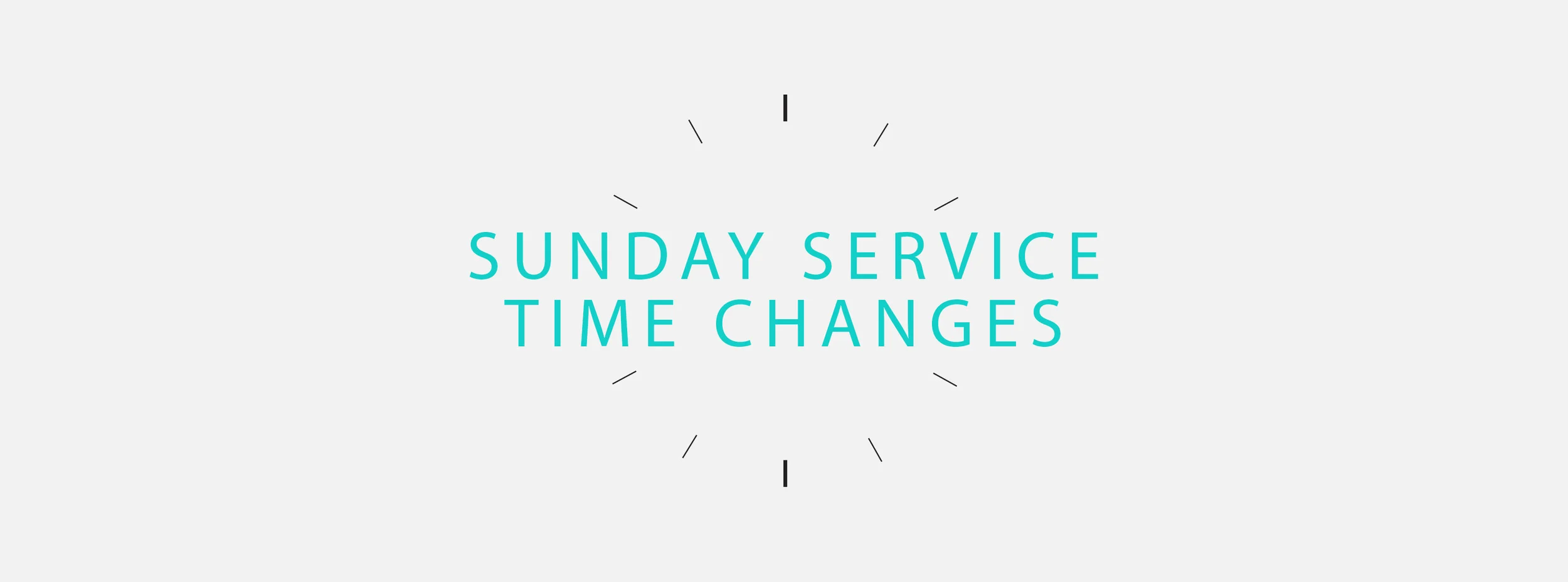 Sunday Service Time Changes Banner.jpg