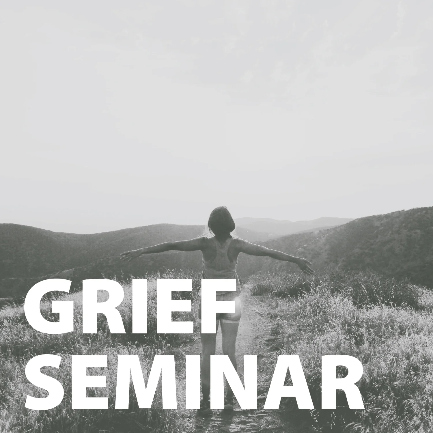Grief Seminar
