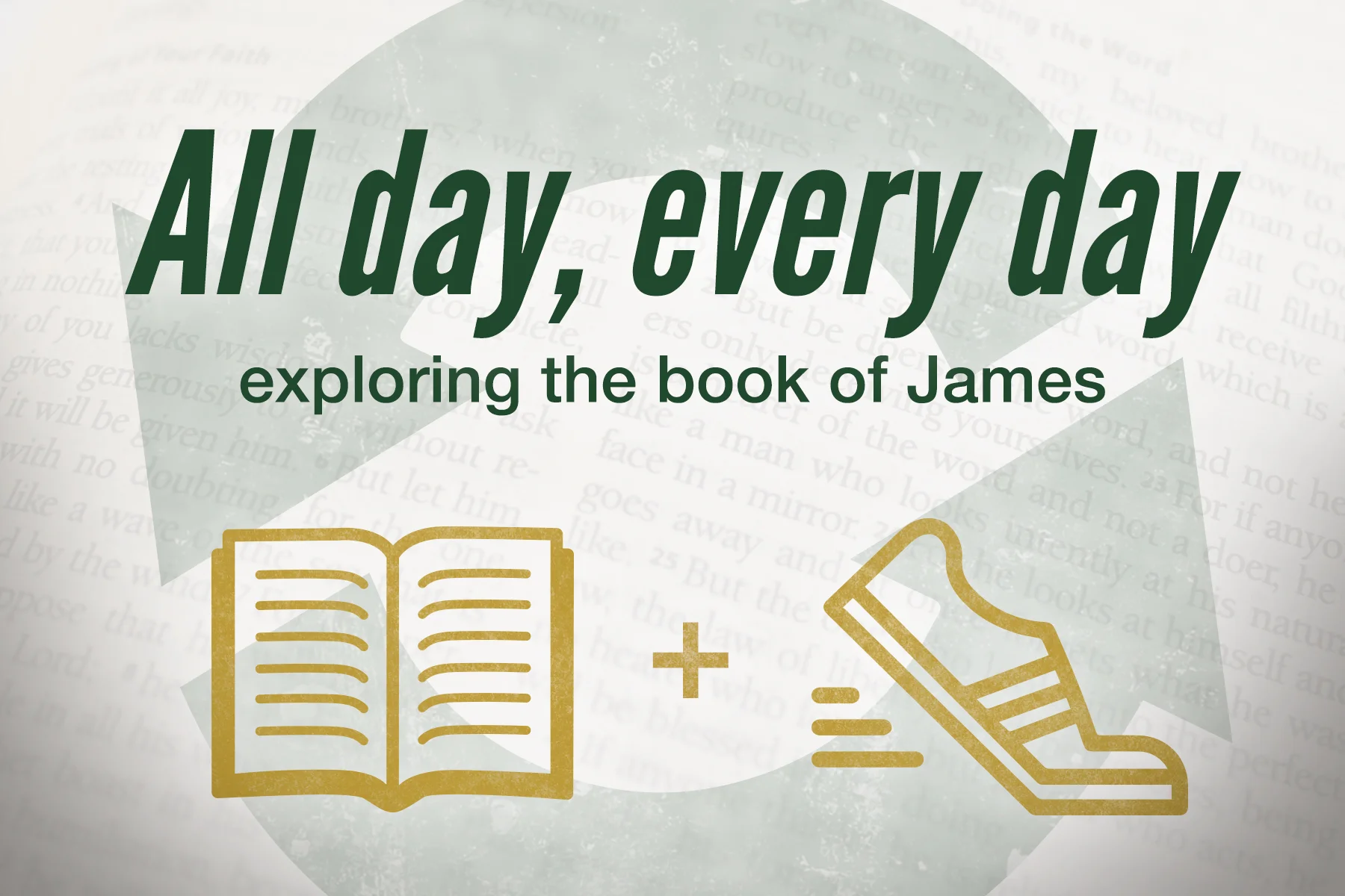 All Day, Every Day Week 1: The Two T's