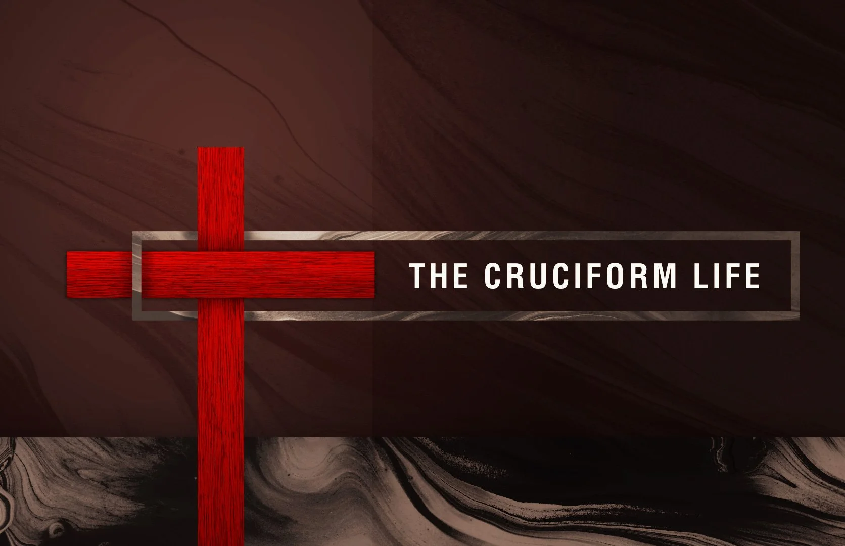 Good Friday message:  The Deeply Formed Life is a Cruciform Life 