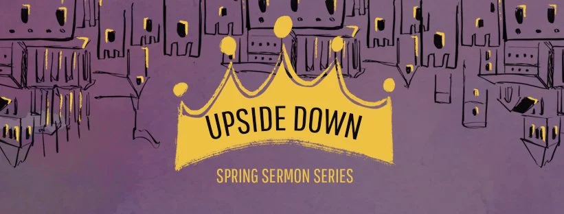 Upside Down Week 5:  The Parable of the Net 