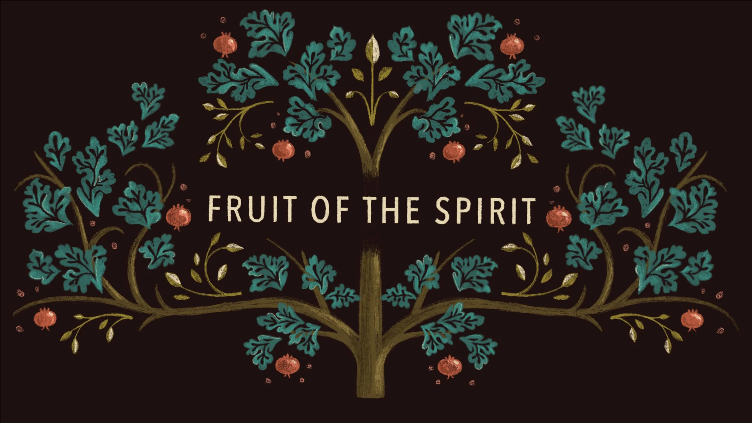 Fruit of the Spirit Week 8