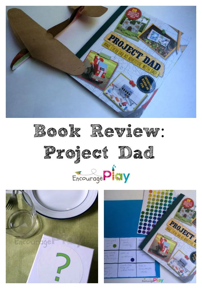 Book Review - Project Dad: Make Every Day an Adventure With Dad