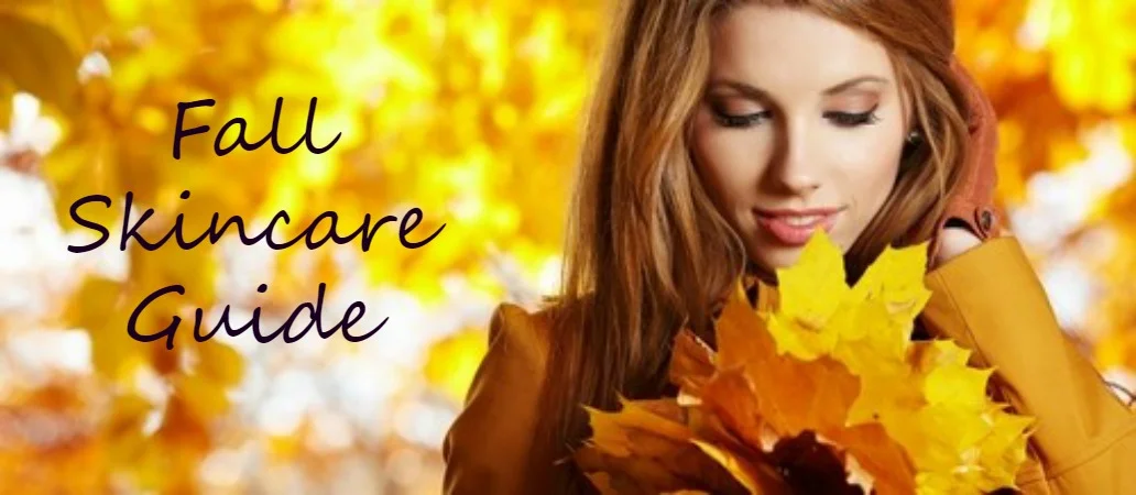 fall skincare