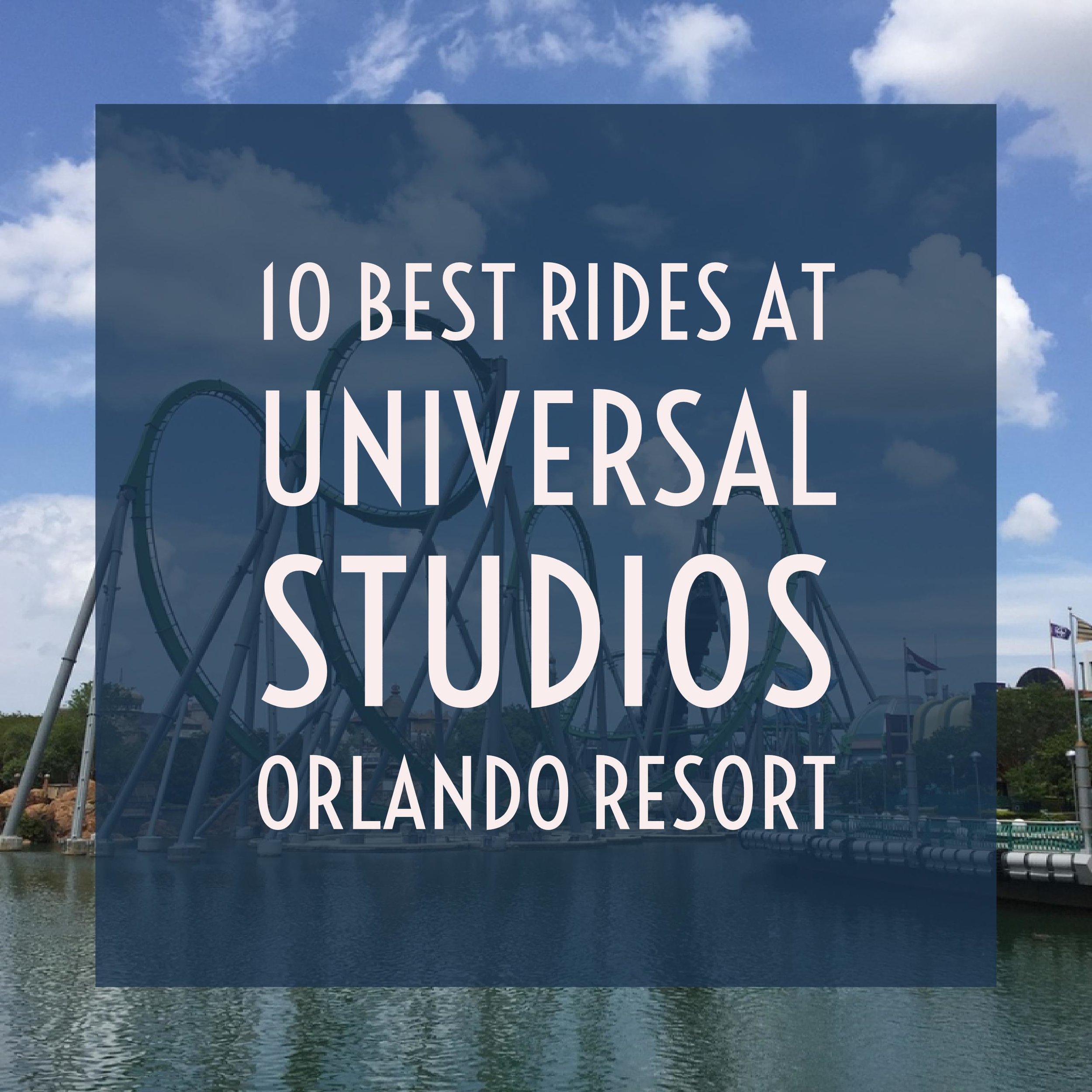 10 best rides at Universal Orlando — Tiaras & Tantrums