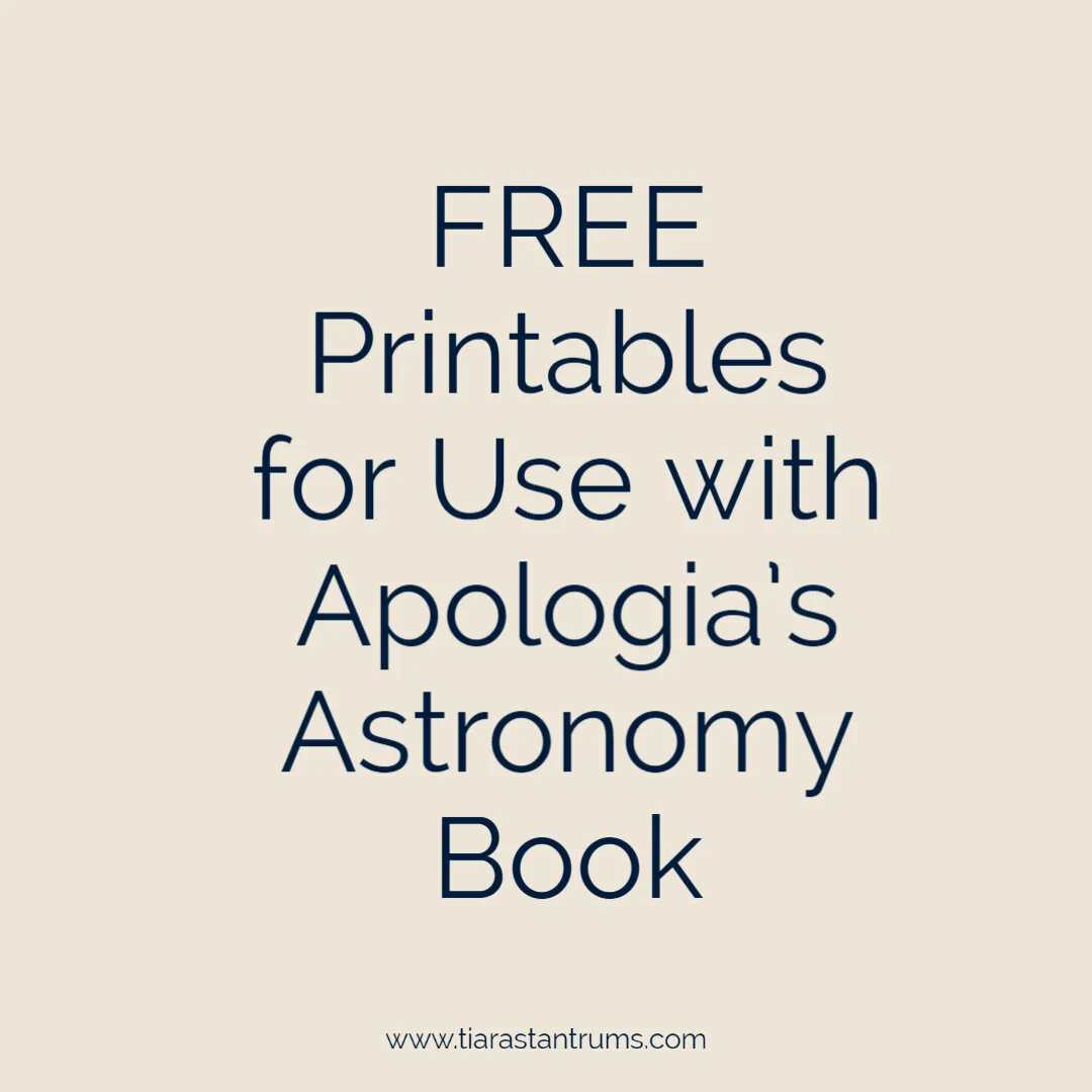 FREE Printables for Use with Apologia’s Astronomy Book