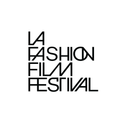   www.lafashionfilmfest.com  