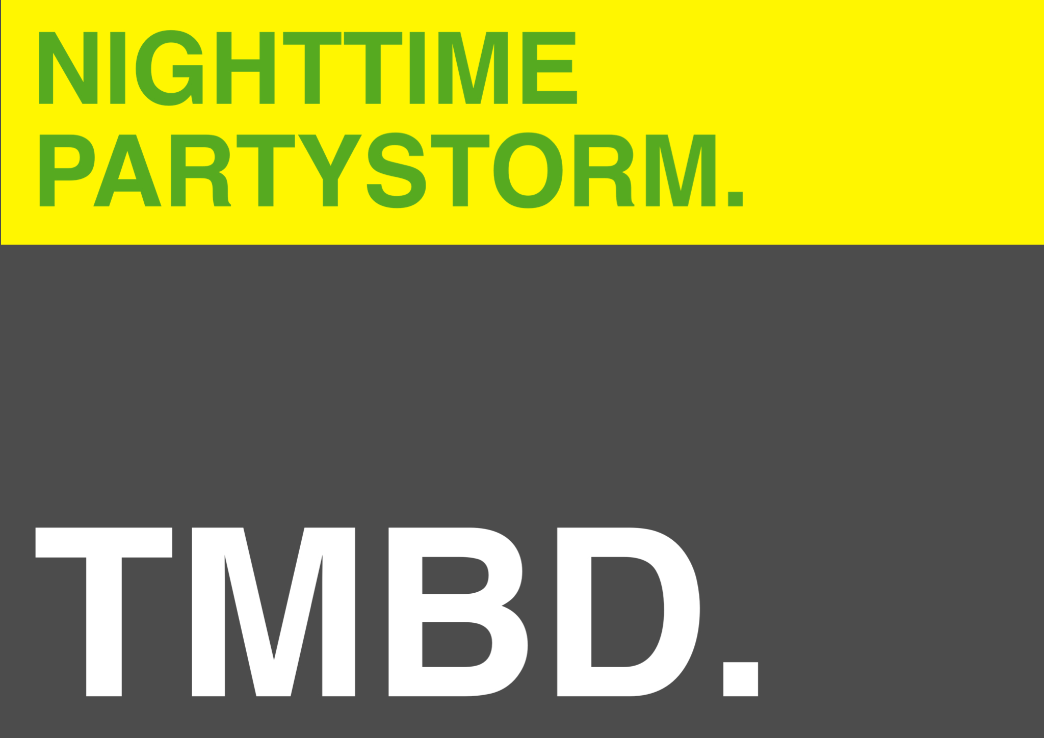 Denver Partystorm.