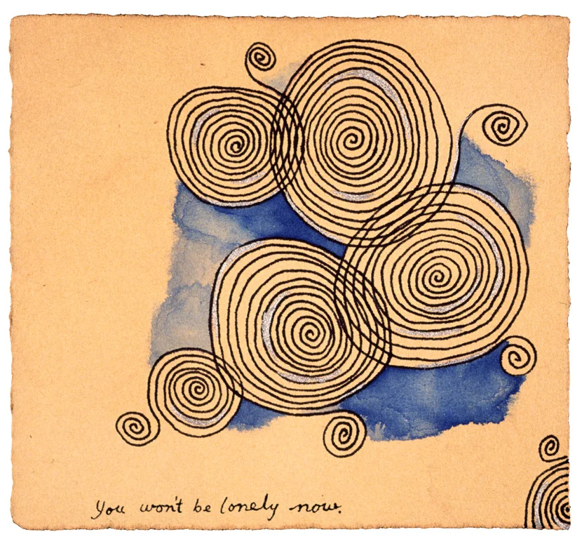 You won't be lonely now, 2003