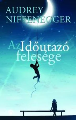 AZ IDŐUTAZÓ FELESÉGE