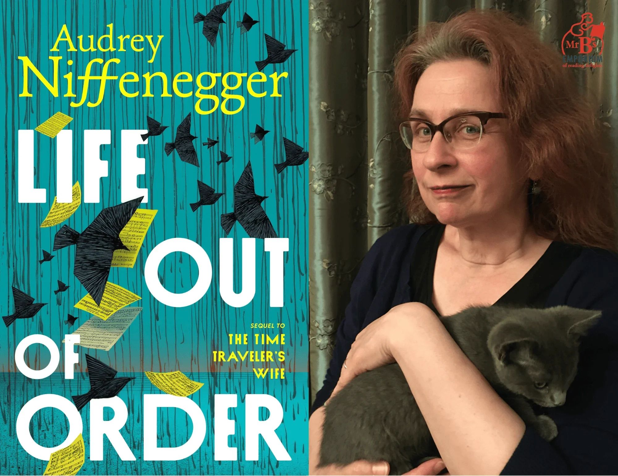 Mr. B’s Emporium: Life Out Of Order With Audrey Niffenegger