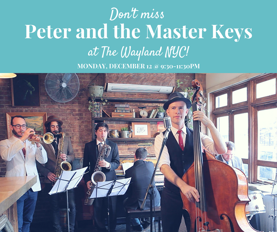 peter & the master keys play live jazz and blues at the wayland nyc every second monday of the month! The best jazz wedding band in new york city.