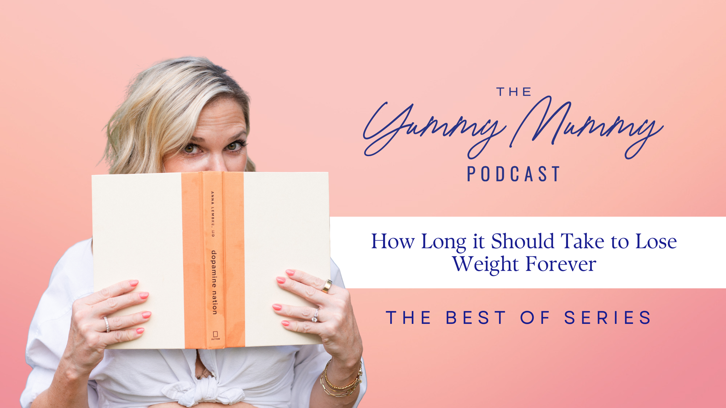 The Best Of Series | How Long it Should Take to Lose Weight Forever