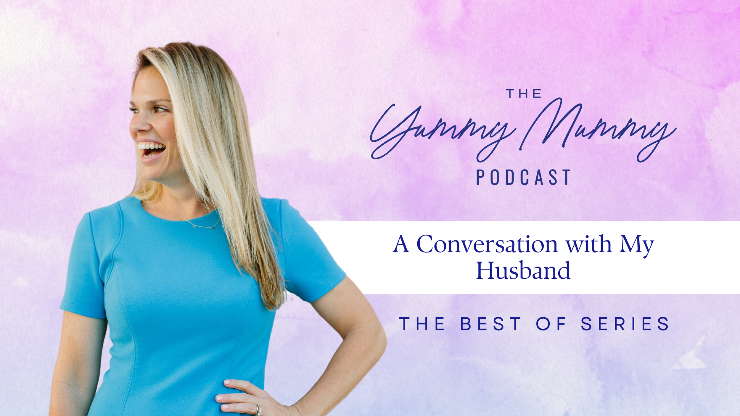 The Best Of Series | A Conversation with My Husband