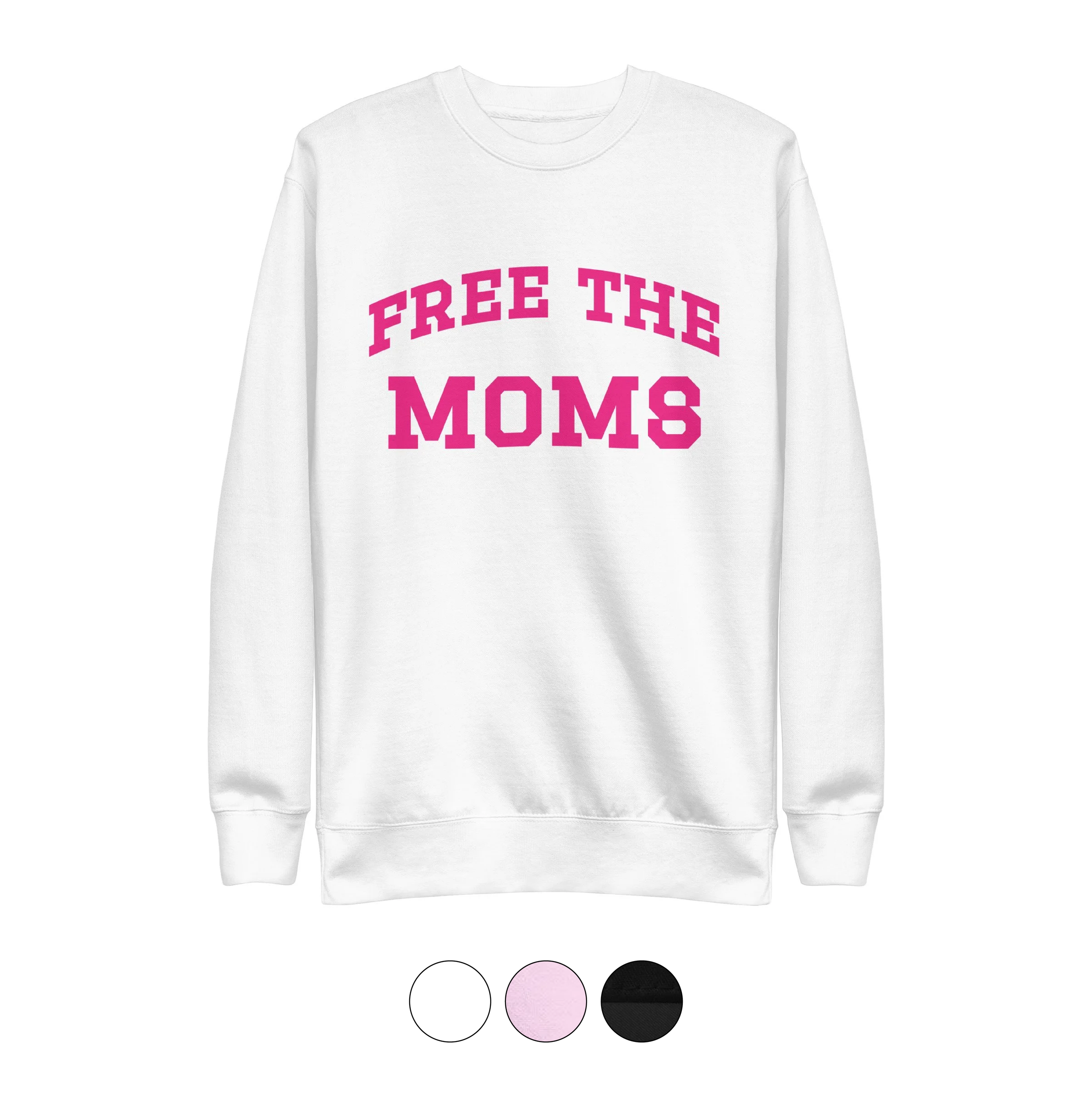Free_Moms_Sweatshirt.png
