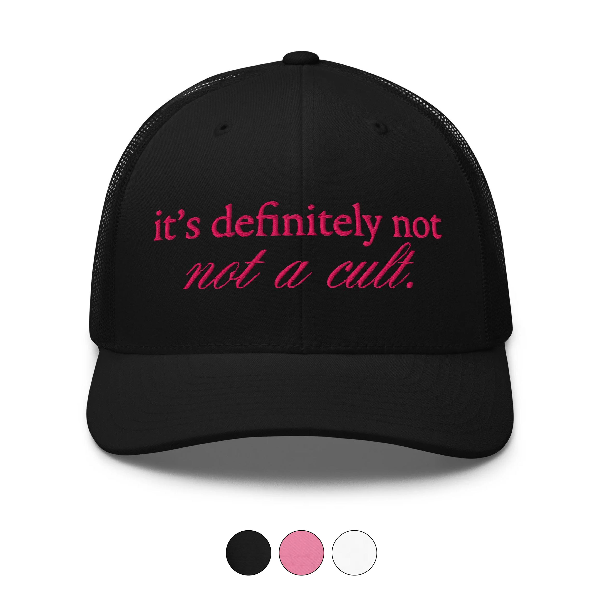 Not Not a Cult Trucker Cap