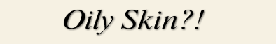 oilySkin.gif