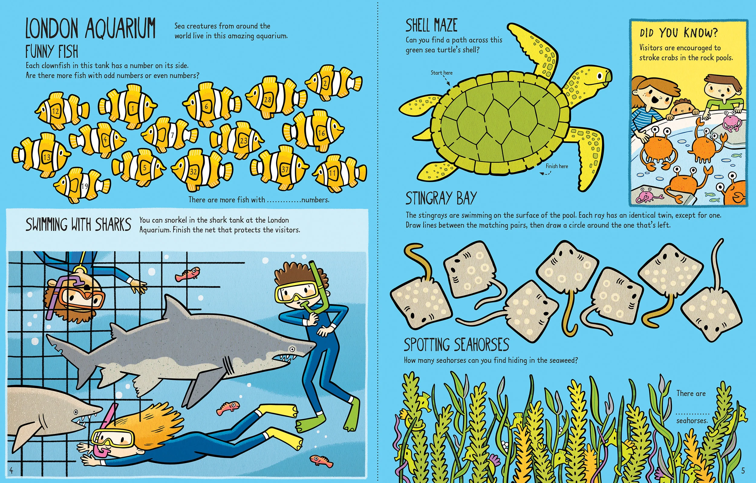 "London Aquarium" was published in Usborne's Little Children's London Activity Book .