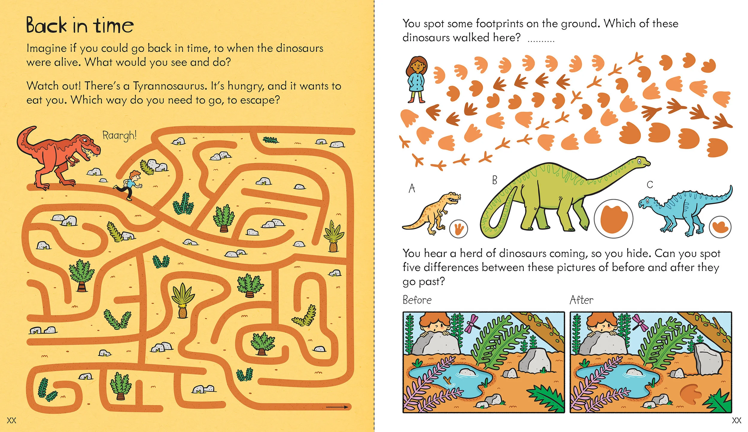 "Back in time" was published in Usborne's Little Children's Dinosaur Activity Book .