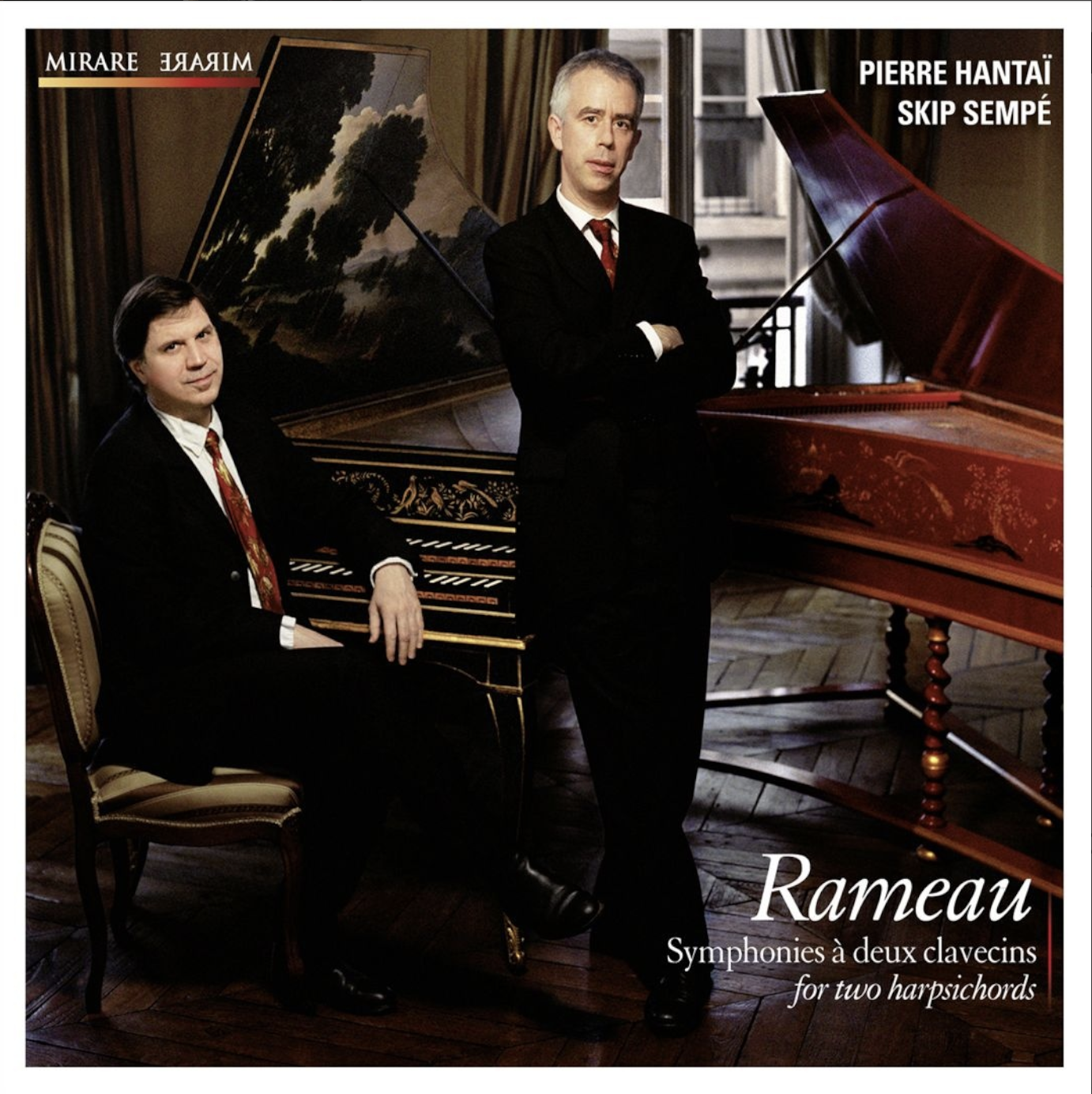 Rameau: Symphonies pour Due Clavecins • Sempé &amp; Hantaï
