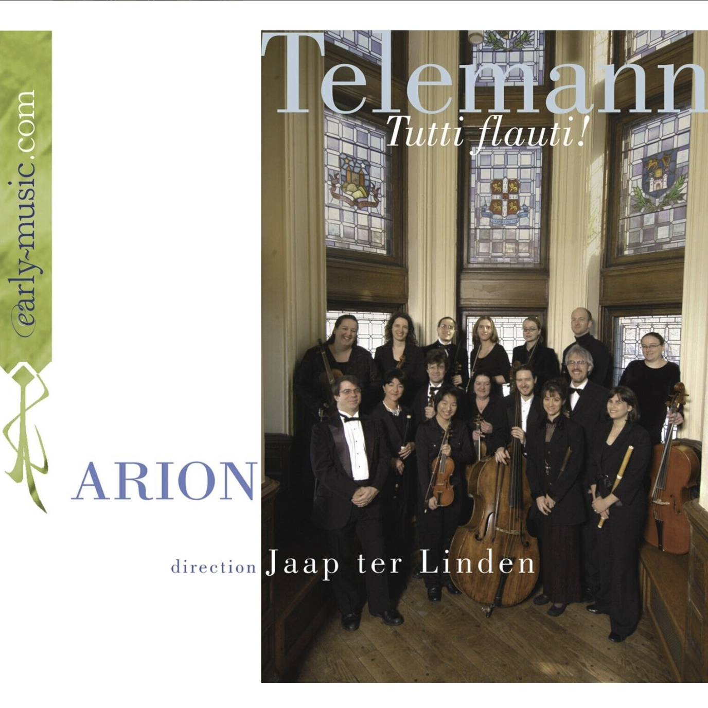 Telemann: Tutti flauti! • Arion, dir. Jaap ter Linden