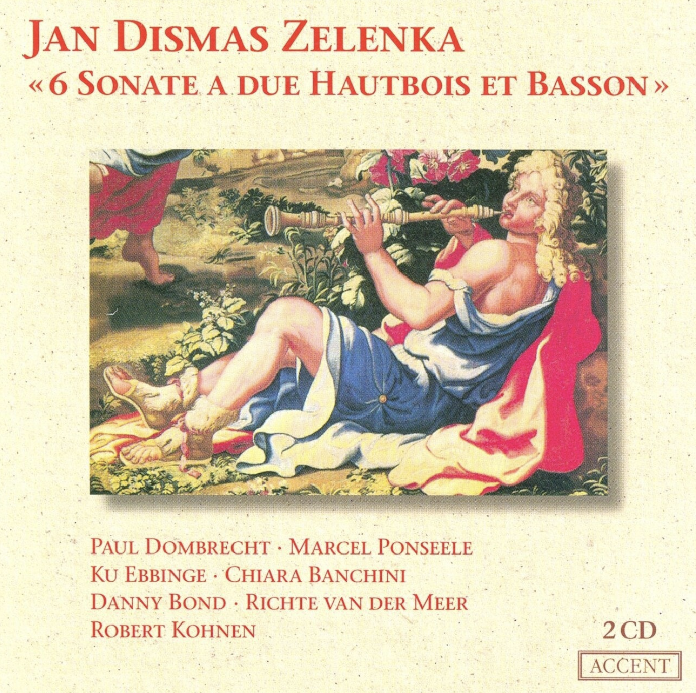Zelenka: Six sonatas for oboes (and violin) with basso continuo • Dombrecht