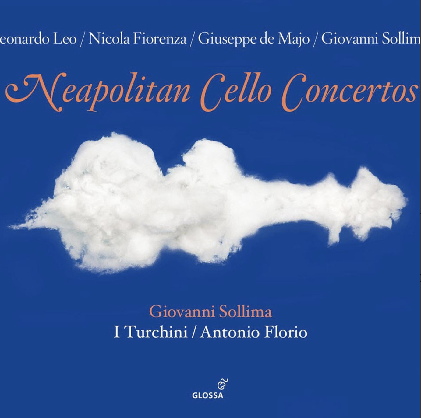 Neapolitan Cello Concertos • Sollima / Florio