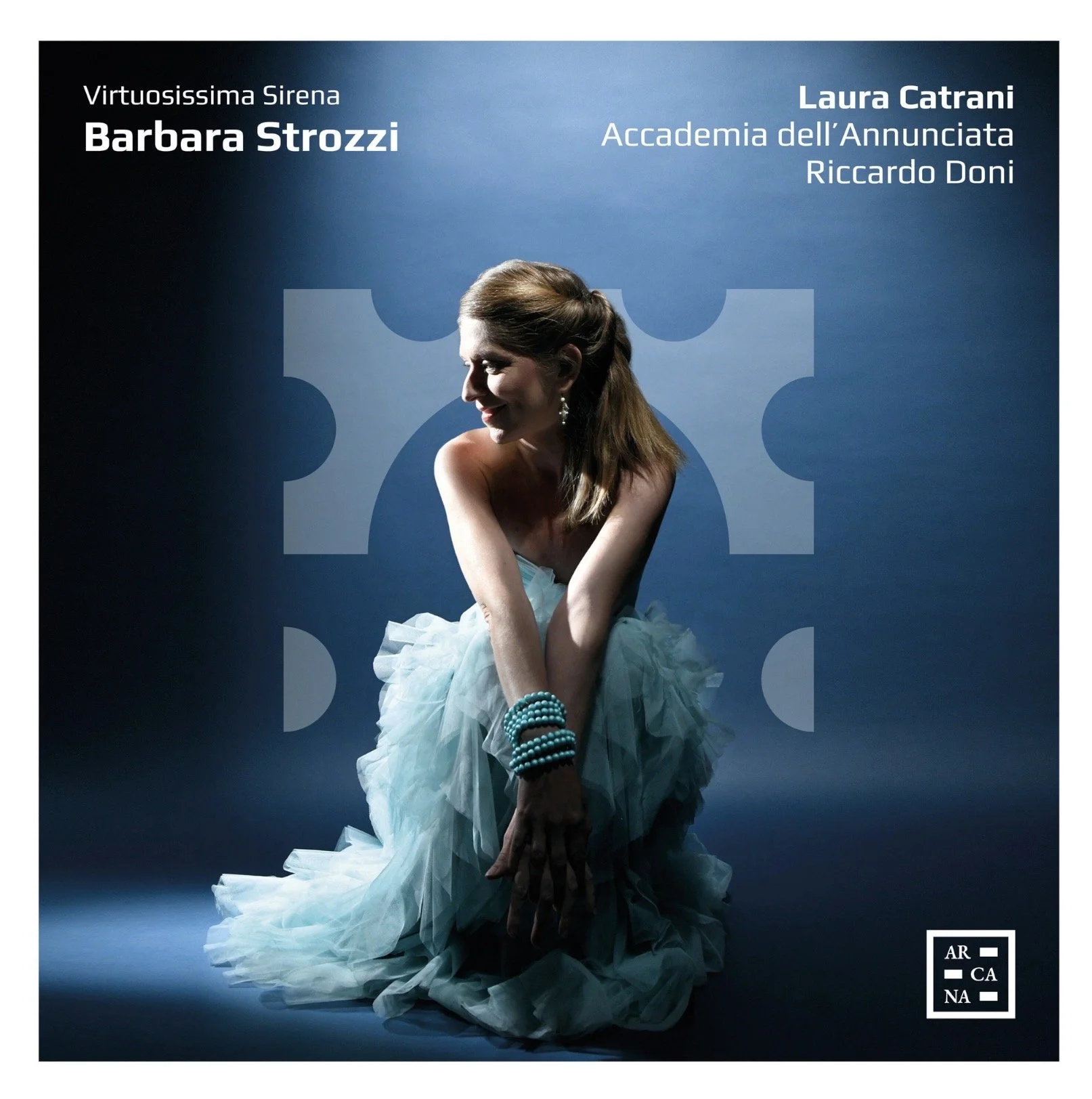 Virtuosissima Sirena - Music by Barbara Strozzi • Laura Catrani &amp; Accademia dell’Annunciata