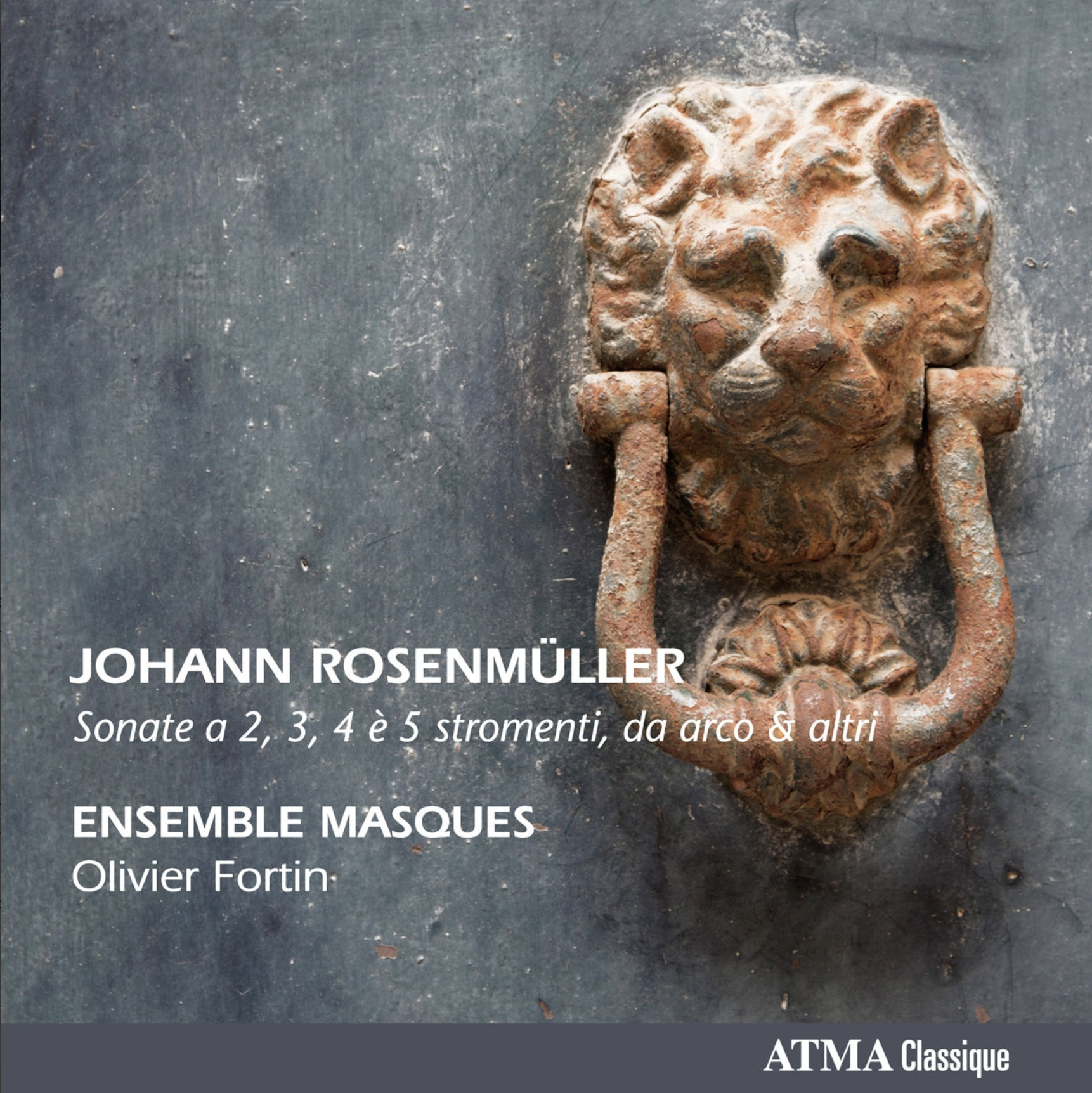 Rosenmüller: Sonate a 2-5 Stromenti da arco et altri • Ensemble Masques